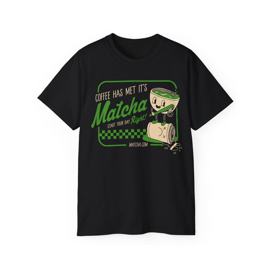 Coffee Has Met Its Matcha T-Shirt | Matcha Lover Tee
